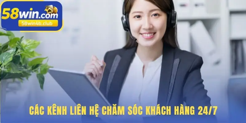 Các kênh liên hệ chăm sóc khách hàng tối ưu cho mọi yêu cầu