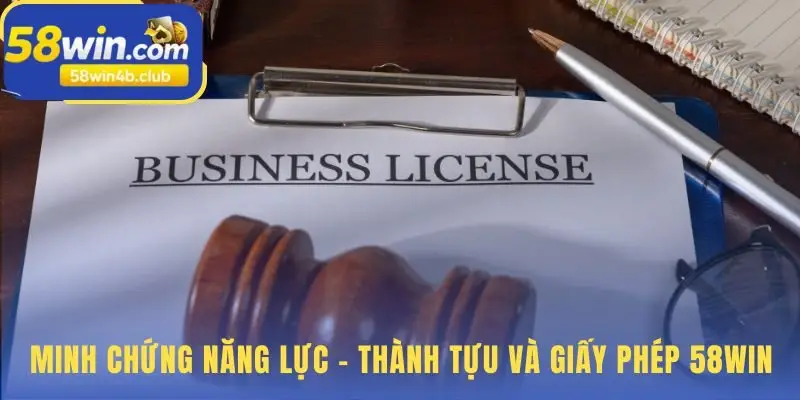 Giới thiệu 58win với giấy phép PAGCOR và các thành tựu lớn