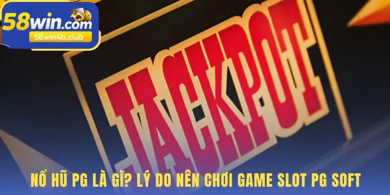 Nổ hũ PG tối ưu cho di động với RTP trung bình trên 96%